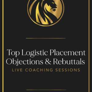 Top Logistic Placement Objections & Rebuttals